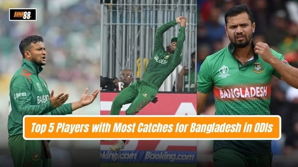Most Catches for Bangladesh in ODIs